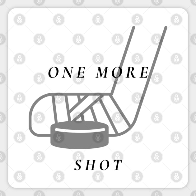 One More Shot - Hockey Magnet by AwesomeEh